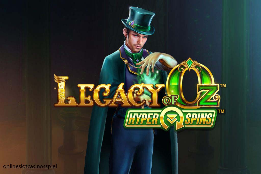 Legacy of Oz Slot: Keajaiban Dunia Oz dalam Slot Online